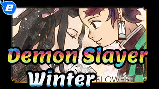 [Demon Slayer|Self-Drawn AMV]Winter_2