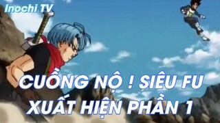 Dragon Ball Heroes Tập 4 - Cuồng nộ! Siêu FU xuất hiện Phần 1