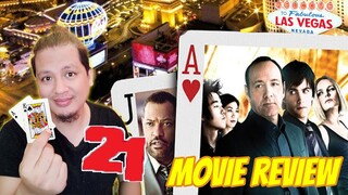 21 (2008) - Movie Review (Tagalog)