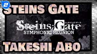 [Steins;Gate] Takeshi Abo | Reuni Simponi Steins;Gate_G2