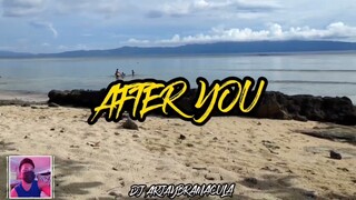 Dj After You Tiktok Viral 2022 - Dj Arjay Ramacula Remix