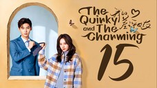 EP15/20 The Quirky and the Charming (2025)