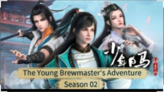 The Young Brewmaster's Adventure S2 Eps 16