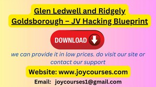 Glen Ledwell and Ridgely Goldsborough – JV Hacking Blueprint