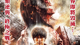 Attack on Titan 2 End of the World (2015)Action,Adventure,Fantasy-Tagalog Dubbed