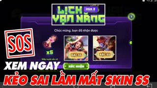 Liên Quân: Xem Gắp Nếu Không muôn Mất Skin SS Lịch Vạn Năng mùa 2