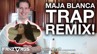 Adobong Manacc 2.0?! - MAJA BLANCA (TRAP REMIX) | frnzvrgs2 (feat. Travis Kraft)