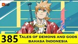 Tales of Demons and Gods 385 Bahasa Indonesia