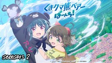 kuma Kuma Bear S2 - Ep03 (720) Sub Ind