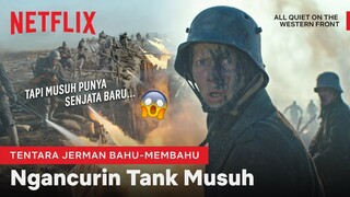 MENEGANGKAN, Paul dkk Coba Bertahan dari Gempuran Tank | All Quiet on the Western Front | Clip