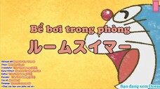 Doraemon: Bể bơi trong phòng & Chuyện lạ đêm khuya [Vietsub]