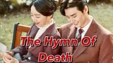 The Hymn Of Death Episode 5&6 (English Subtitle) 2018