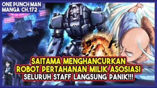 (Manga OPM 172) | Saitama MENGHANCURKAN ROBOT PERTAHANAN!!! Seluruh Asosiasi Langsung Panik!!