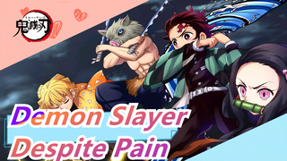 [Demon Slayer / Epic / Synced-beat] You Should Keep On Going Despite Sorrow And Pain