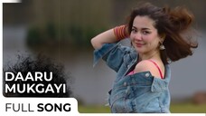 Daaru Mukgi | Hania Amir - Diljit Dosanj - Neeru B | White Hills Music