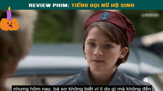 Tiếng gọi của nữ hộ sinh - part1 #phimhaymoingay