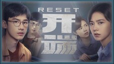 Reset.S1.E1.Jingting.Bai&Jinmai.Zhao.开端.2022.FHD.1080p.CHN.Eng.Sub