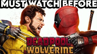 Recap Before DEADPOOL & WOLVERINE | Every Movie & Character Explained | X-Men & Marvel