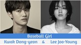 "Baseball Girl" Upcoming Korean Movie 2020 | Lee Joo-Young, Kwak Dong-yeon