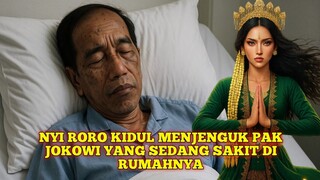 Viral!! Nyi Roro Kidul Menjenguk Pak Jokowi Yang Sedang Sakit Di Rumahnya