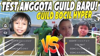 TEST GUILD BARU! BOCIL - BOCIL HYPER INI UWOE! - GARENA FREE FIRE INDONESIA!