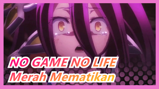 [NO GAME NO LIFE Zero] Merah Mematikan