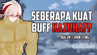 Seberapa Kuat Buff F2P KAZUHA?? - Full EM Build