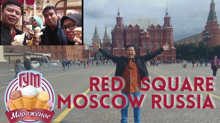 WISATA RUSIA Red Square, Kremlin Moscow, St Basil's Cathedral n Legendary Ice Cream GUM. RUSSIA TOUR