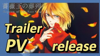 [Requiem of the Rose King] Trailer/ PV release