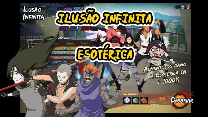Ilusão de Esotérica | Guia da Ilusão Infinita - Naruto Online