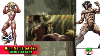 Tiến Hóa Sức Mạnh Titan -【Phần 6】 Titan Hình Nữ Đá Rụng Đầu Titan Tiến Công