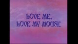 Tom & Jerry S06E19 Love Me, Love My Mouse