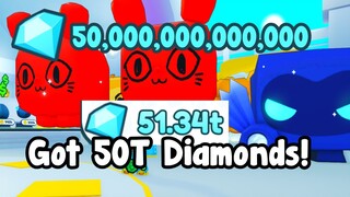 I Got 50 Trillion Diamonds! - Pet Simulator X Roblox