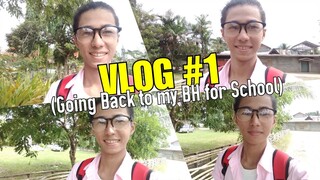 VLOG #1. (Going Back to my BH for School)