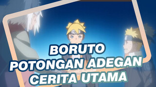 [Boruto] Potongan Cerita Utama (Kadang-Kadang Diupdate)_A3