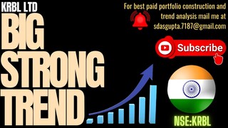 KRBL LTD BIG STRONG TREND | KRBL SHARE ANALYSIS | KRBL PRICE TARGET | KRBL TREND ANALYSIS