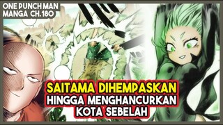 (Manga OPM 180) | Saitama Dihempaskan Tatsumaki Hingga MENGHANCURKAN KOTA Sebelah!!!