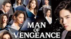 🇹🇭MAN OF VENGEANCE EP2