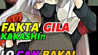 5 Fakta Gila Kakashi Hatake! Lo Gak Bakal Nyangka 😱