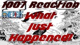 ONE PIECE Chapter 1007 Reaction!! (ERR WHATS GOING ON!!!?)