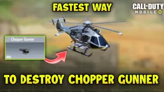 Fastest way to destroy Chopper Gunner | CODM