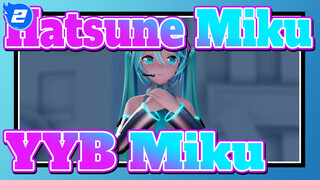 [Hatsune Miku MMD] YYB Miku Ray [4K]_2