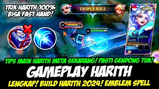 TRIK MAIN HARITH FAST HAND + COMBO HARITH TERBARU❗BUILD HARITH TERSAKIT 2024❗GAMEPLAY HARITH GLOBAL