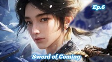 Sword of Coming Episode 6 Sub Indo