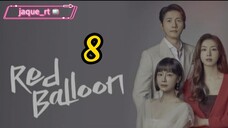Title: Red Balloon| Tagalog dubbed | kdrama 2022 (episode 8)