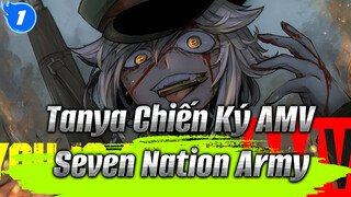 [Tanya Chiến Ký AMV] Seven Nation Army (The Glitch Mob Remix)_1