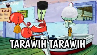 ORANG KETIKA TARAWIH