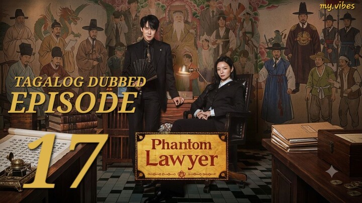 17 TAGALOG Phantom Lawyer