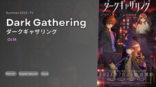 EP01 - Dark Gathering (SUB INDO)