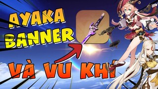 [Genshin Impact] Lôi Thần Dùng Kiếm ?? Banner Ayaka Và Banner Vũ Khí Inazuma // Nguyên Kỷ